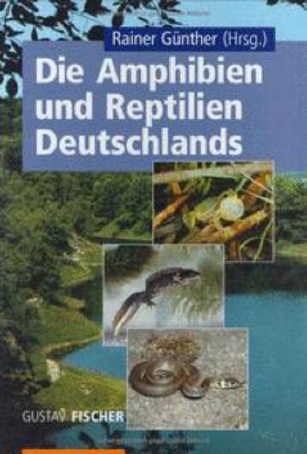 Die Amphibien und Reptilien Deutschlands