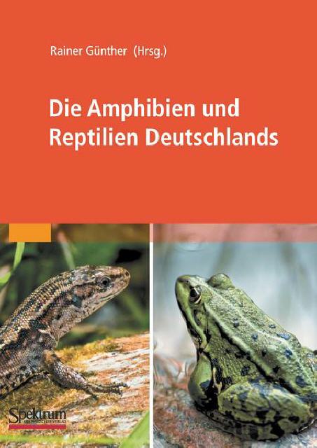 Die Amphibien und Reptilien Deutschlands (Nachdr.)